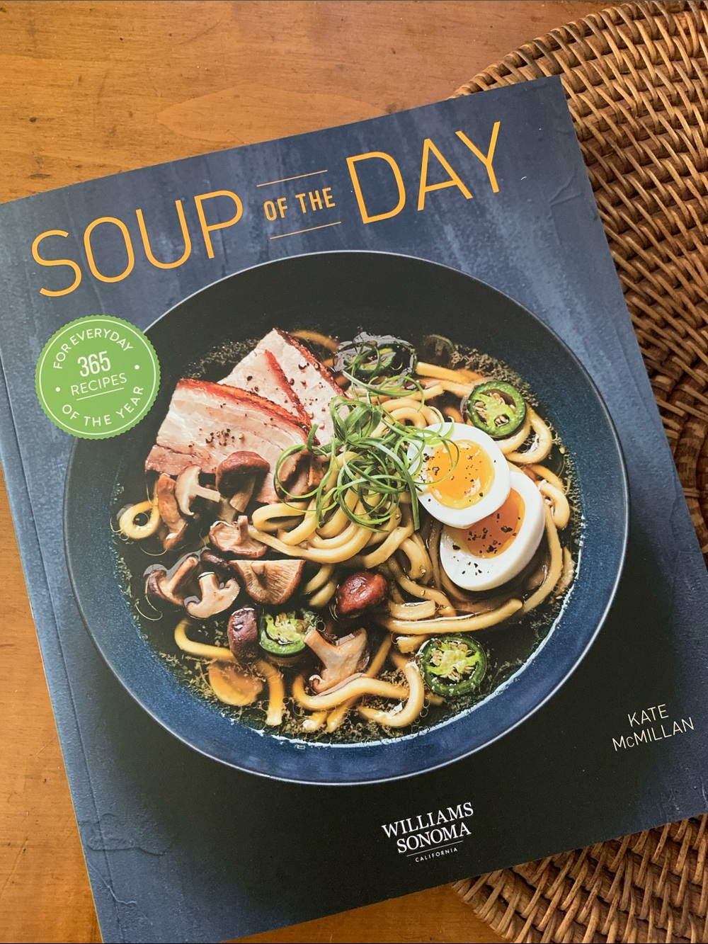 Williams Sonoma Soup of the Day Cookbook
